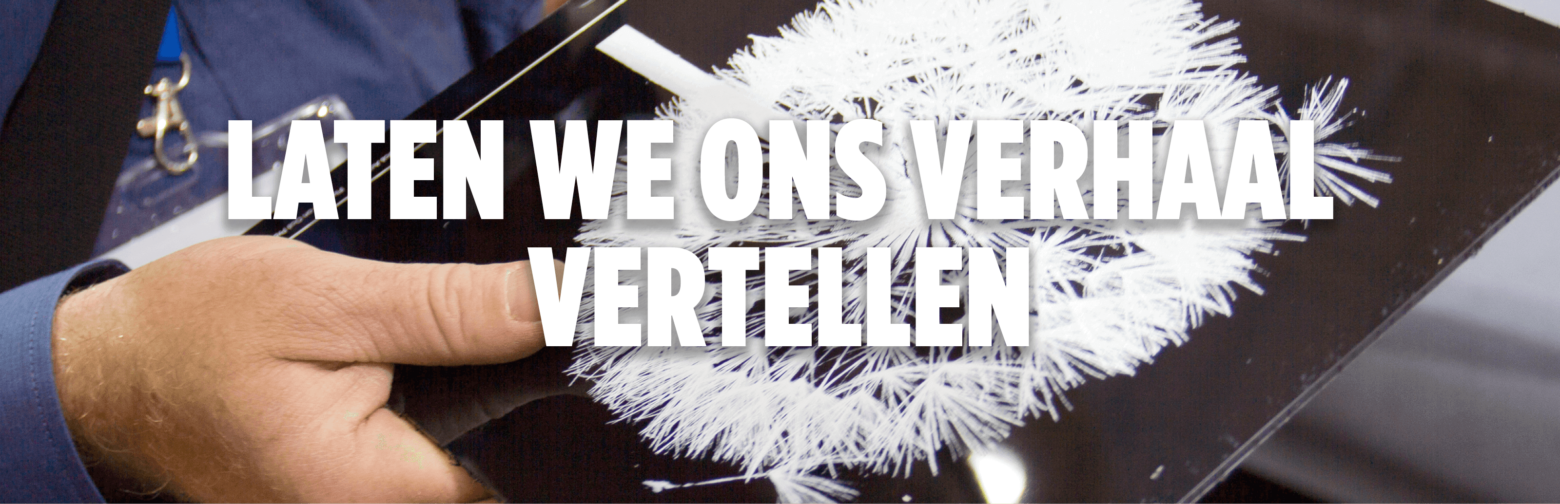 Laten We Ons Verhaal Vertellen Laten We Ons Verhaal Vertellen